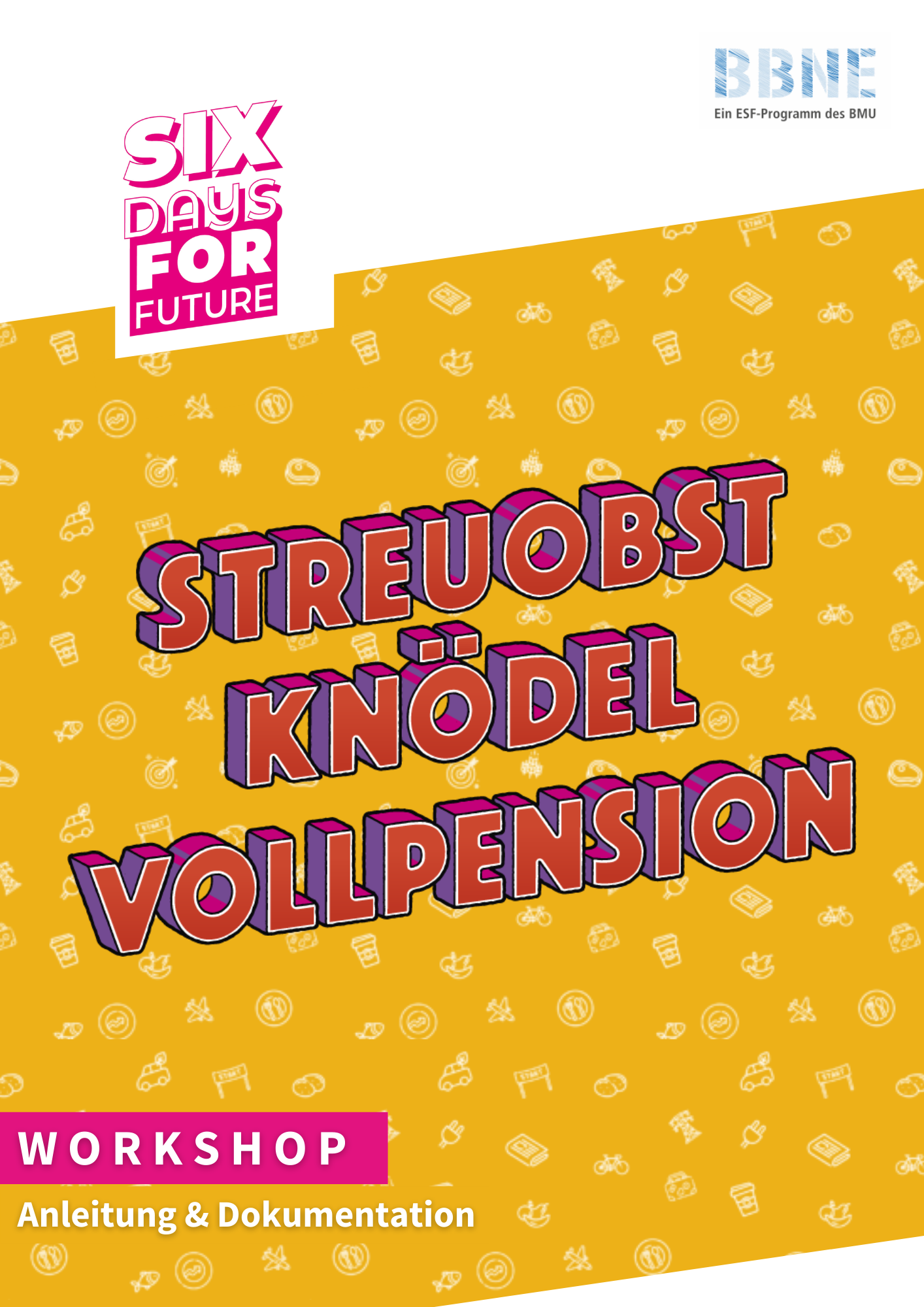 Dokumentation & Anleitung zur Durchführung des Workshops-4