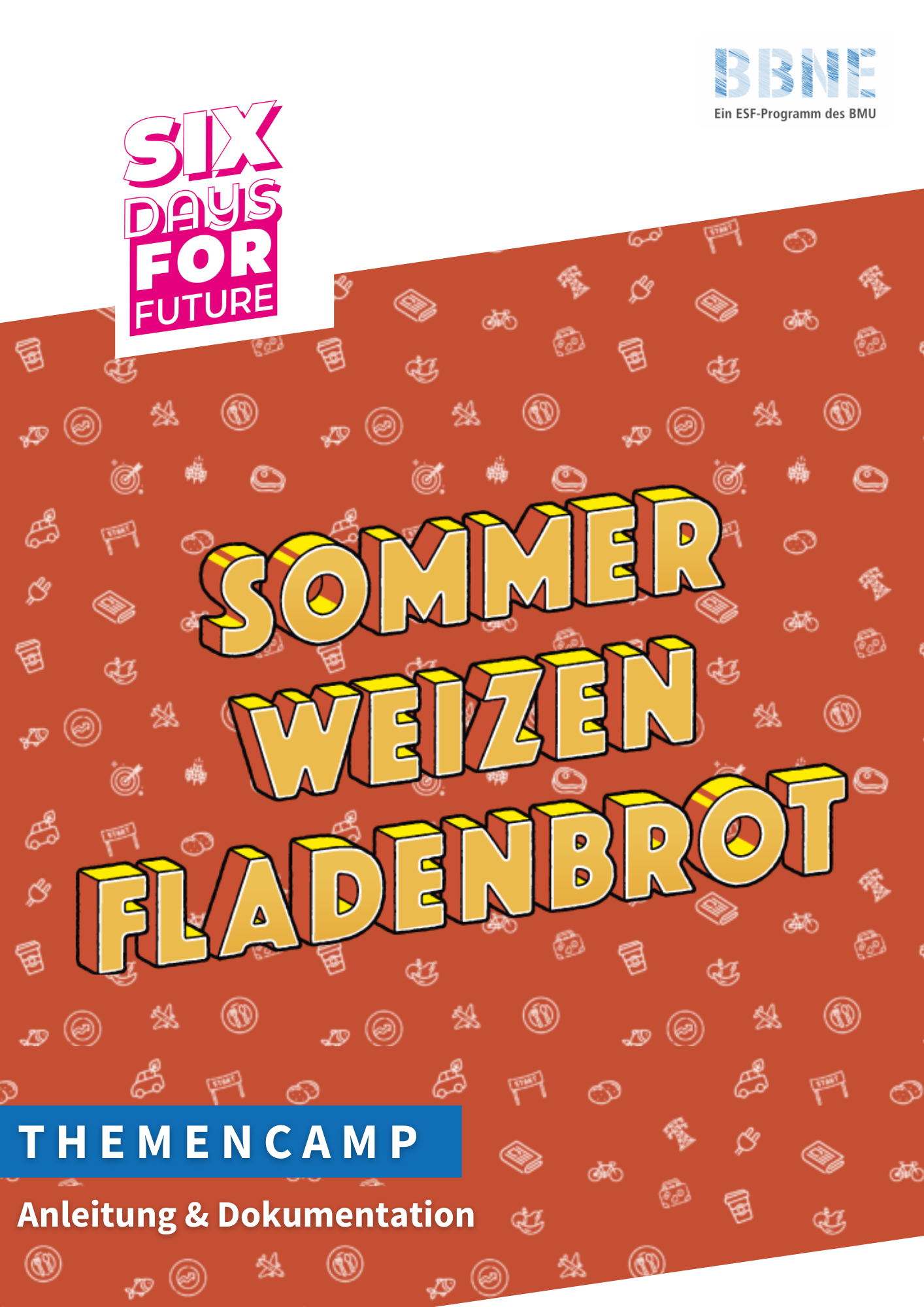 Dokumentation & Anleitung zur Durchführung des Workshops